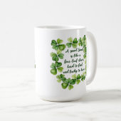 Kleeblatt Freundschaftszitat Guter Freund 4-Blatt- Kaffeetasse (VorderseiteRechts)