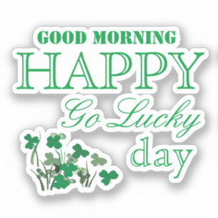 Kleeblatt Happy Go Lucky St Patrick's Day Aufkleber
