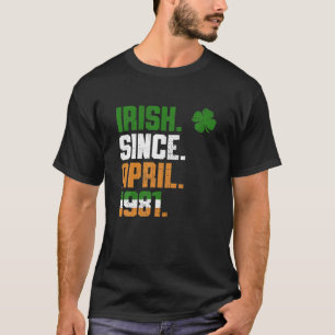Kleeblatt Irisch seit April 1981 Legende St. Patri T-Shirt