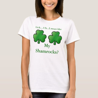 Kleeblatt, Kleeblatt, lecken….Uh… I gemein wie, M… T-Shirt