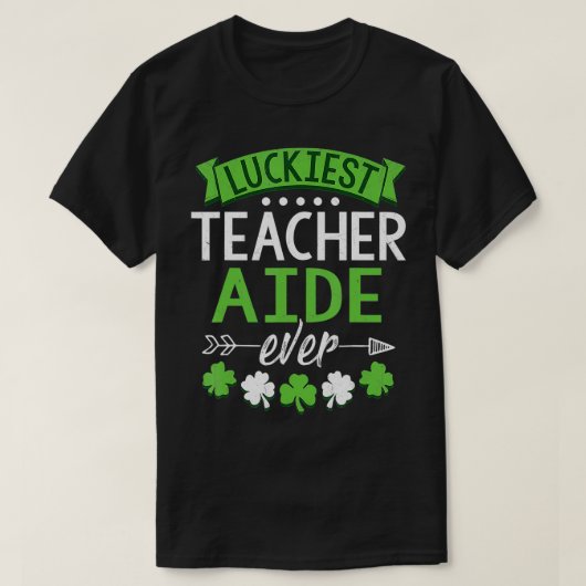 Kleeblatt One Lucky Lehrerin Aide St. T-Shirt (Design vorne)