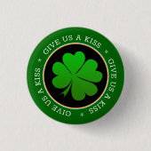 Kleeblatt, Patriotic Ireland & Kiss, irische Flagg Button (Vorderseite)