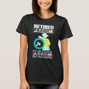 Kleidung für pensionierte Klempner, Geschenke zum T-Shirt
