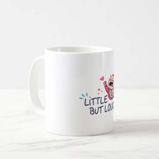 Klein aber laut kaffeetasse (Vorderseite Links)