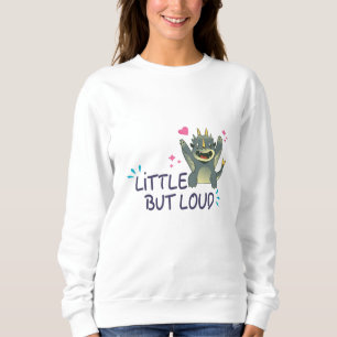 Klein aber laut sweatshirt