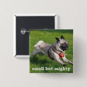 klein aber mächtig button (Vorne & Hinten)