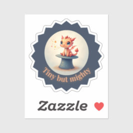 Klein aber mächtig - Niedlicher Drachensticker Aufkleber