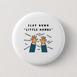 Klein Hände Herunterschlagen Anti-trump Button