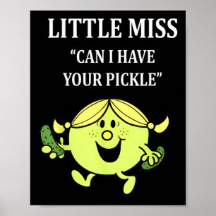 Klein, kann ich Ihr Pickle Pickle Lover Funny S Poster