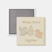 Kleine Beige Birdies bei Feeder - besser zusammen. Magnet (Vorderseite/Rückseite)