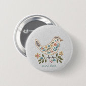 Kleine Bird-Farbige Blumentaste Button (Vorne & Hinten)