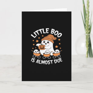 Kleine Boo ist fast fällig - Halloween Schwangersc Karte