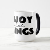 Kleine Dinge genießen Tasse (VorderseiteRechts)