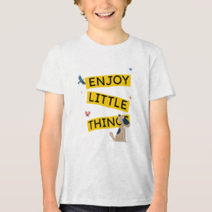 Kleine Dinge genießen Tri-Blend Shirt