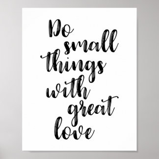 Kleine Dinge mit großartigem Liebe Poster machen