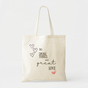 Kleine Dinge mit großer Liebe Tote Tasche tun