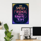 Kleine Dinge mit großer Liebe tun - Farben auf bla Poster (Heimbüro)