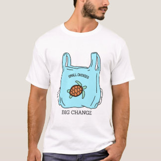 Kleine Entscheidungen Große Veränderung Öko Freund T-Shirt