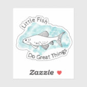 Kleine Fische machen großartige Dinge Minnow Art F Aufkleber (Blatt)