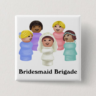 Kleine Leute - Brigade von Bridesmaid Button