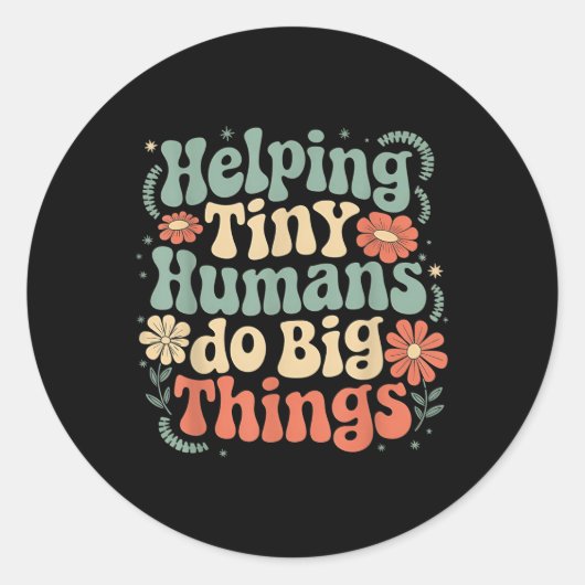 Kleine Menschen dabei unterstützen, Großes zu tun, Runder Aufkleber (Vorderseite)