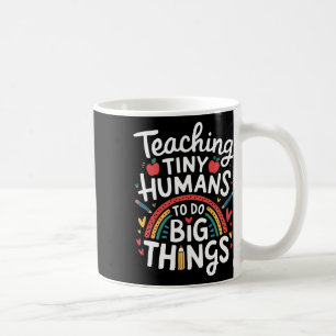 Kleine Menschen große Dinge lehren I Lehrer Kaffeetasse