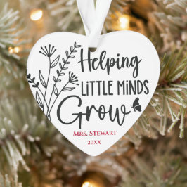 Kleine Minds helfen Lehrer zu wachsen Ornament