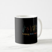 Kleine Minds wachsen helfen Kaffeetasse (VorderseiteRechts)