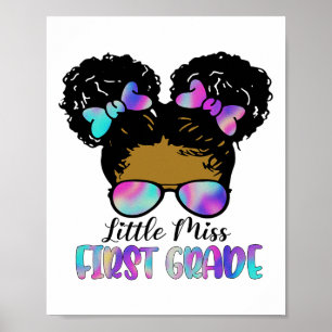 Kleine Miss 1. Klasse unordentlicher Bun Ck Zur Sc Poster