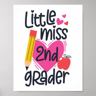 Kleine Miss 2nd Grader Hallo zweite Stufe Poster