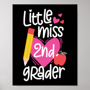 Kleine Miss 2nd Grader Hallo zweite Stufe Poster