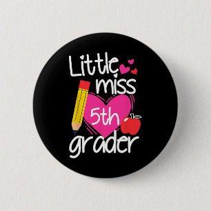 Kleine Miss 5. Klasse Erster Tag Hallo Fünfte Klas Button