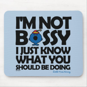 Kleine Miss Bossy weiß nur Mousepad