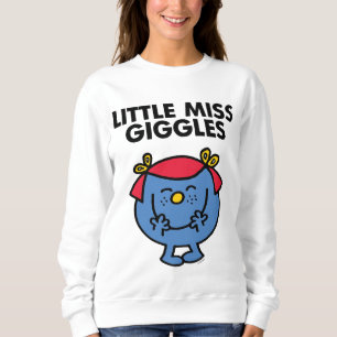 Kleine Miss Giggles   Schwarze Schrift Sweatshirt
