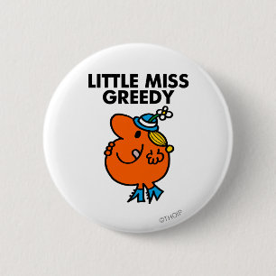 Kleine Miss Greedy leckt sich die Lippen Button