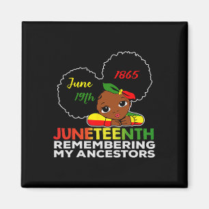 Kleine Miss Juneteenth Erinnern an meine Vorfahren Magnet