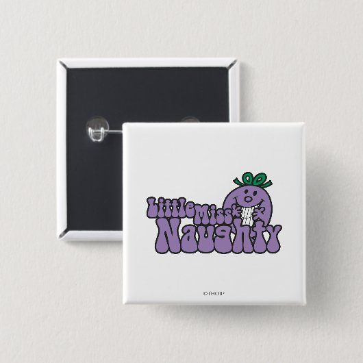 Kleine Miss Naughty Hiding Button (Vorne & Hinten)