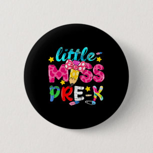 Kleine Miss Pre-k Kokette Bleistift Zurück zur Sch Button