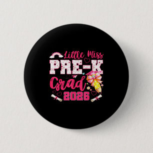 Kleine Miss Vorschulabsolventin 2026 Coquette Vors Button