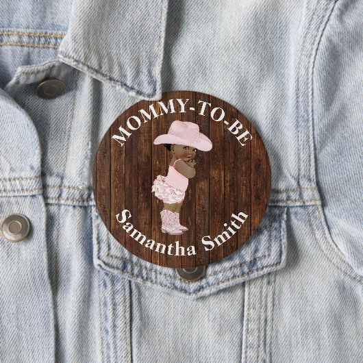 Kleine OM Cowgirl Western Dusche Mama zu sein Button (Beispiel)