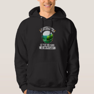 Kleine Orleans sind auf meiner Liste Natur Außenbä Hoodie