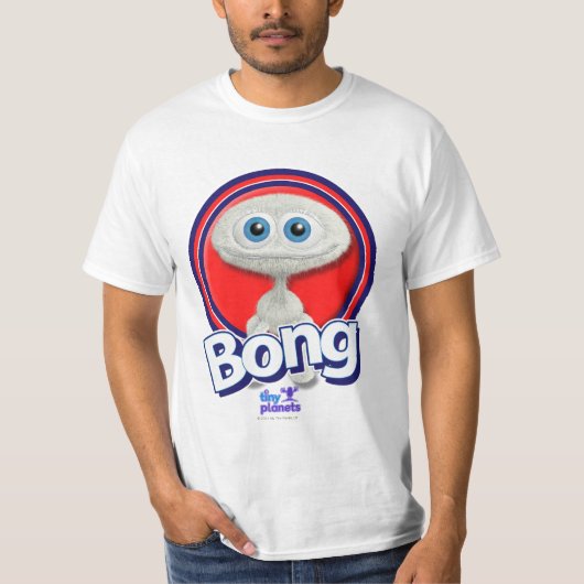Kleine Planeten Bong - Sie, was? T-Shirt (Vorderseite)