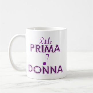 Kleine Prima Donna Tasse