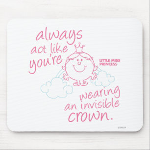 Kleine Prinzessin Unsichtbare Krone Mousepad