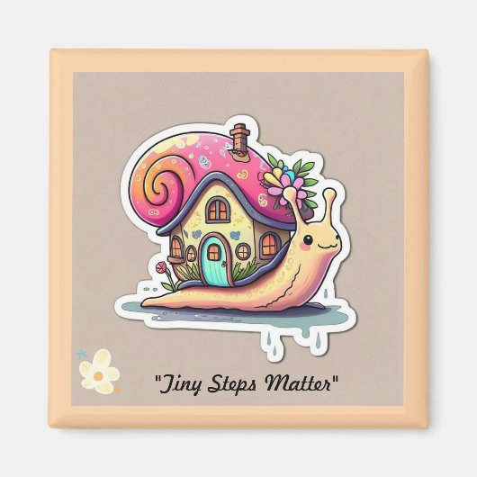 "Kleine Schritte, große Freude" Magnet (Vorne)