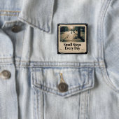 Kleine Schritte jeden Tag Button (Beispiel)