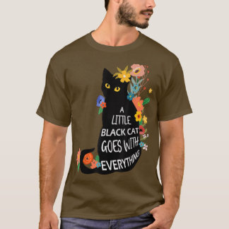 Kleine schwarze Katze geht mit allem, was Hexenmil T-Shirt