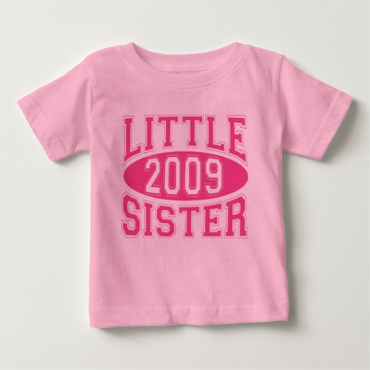 KLEINE SCHWESTER 2009 (Pink) Baby T-shirt (Vorderseite)