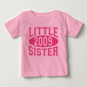 KLEINE SCHWESTER 2009 (Rosa) Baby T-shirt