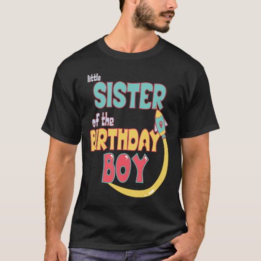 Kleine Schwester der Weltraumrakete von Birthday T-Shirt (Vorderseite)